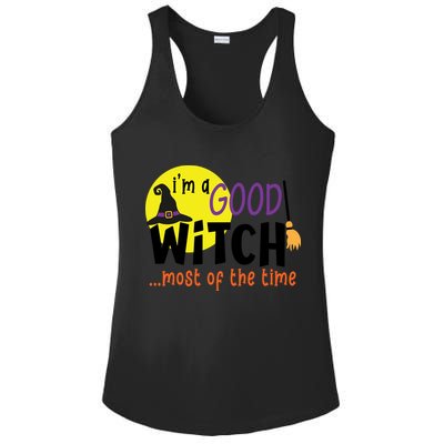 Im A Good Witch Most Of The Time Witch Hat Halloween Quote Ladies PosiCharge Competitor Racerback Tank