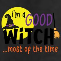 Im A Good Witch Most Of The Time Witch Hat Halloween Quote Golf Towel