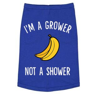 I'm A Grower, Not A Shower Banana Farmer Doggie Tank