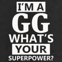 I'm A Gg What's Your Superpower Funny Great Grandma 7 Panel Mesh Trucker Snapback Hat