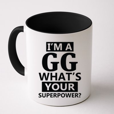 I'm A Gg What's Your Superpower Funny Great Grandma Mug