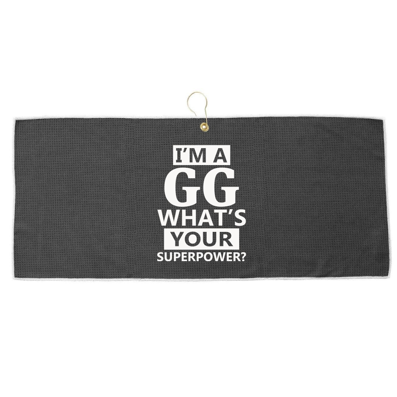 I'm A Gg What's Your Superpower Funny Great Grandma Large Microfiber Waffle Golf Towel