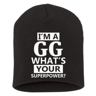 I'm A Gg What's Your Superpower Funny Great Grandma Short Acrylic Beanie