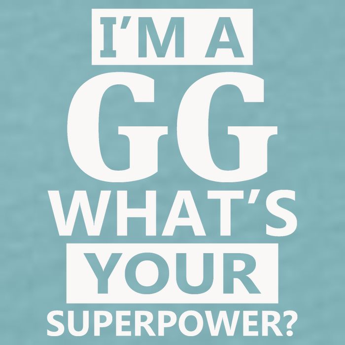 I'm A Gg What's Your Superpower Funny Great Grandma Sueded Cloud Jersey T-Shirt