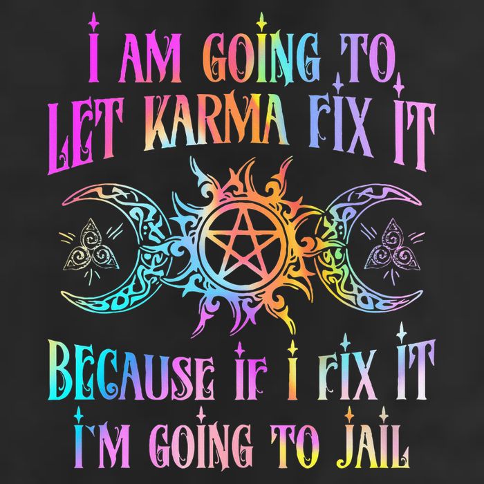 I Am Going To Let Karma Fix It Because If I Fix It Funny Knit Cap Winter Beanie