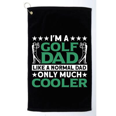 Im A Golf Dad Gift Golf Towel
