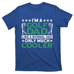 Im A Golf Dad Gift T-Shirt