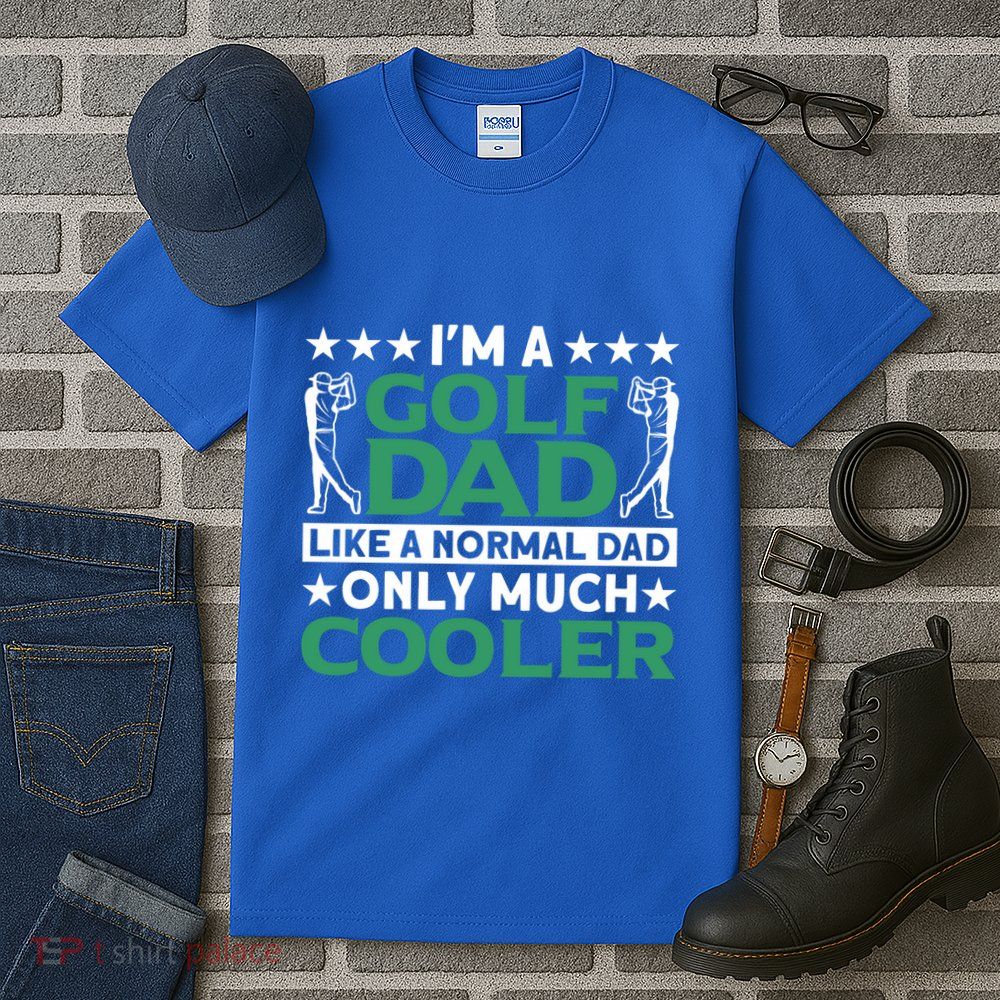 Im A Golf Dad Gift Tall T-Shirt
