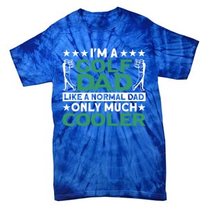 Im A Golf Dad Gift Tie-Dye T-Shirt