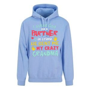 I Asked God For A Partner In Crime He Sent Me My Crazy Unisex Surf Hoodie