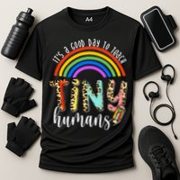 Its A Good Day To Teach Tiny Humans Cute Teacher Performance Shirt