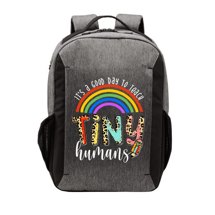 Its A Good Day To Teach Tiny Humans Cute Teacher Vector Backpack