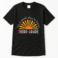 It's A Good Day To Teach 3rd Grade Teacher Tall T-Shirt