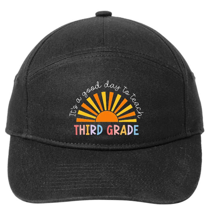 It's A Good Day To Teach 3rd Grade Teacher 7-Panel Snapback Hat