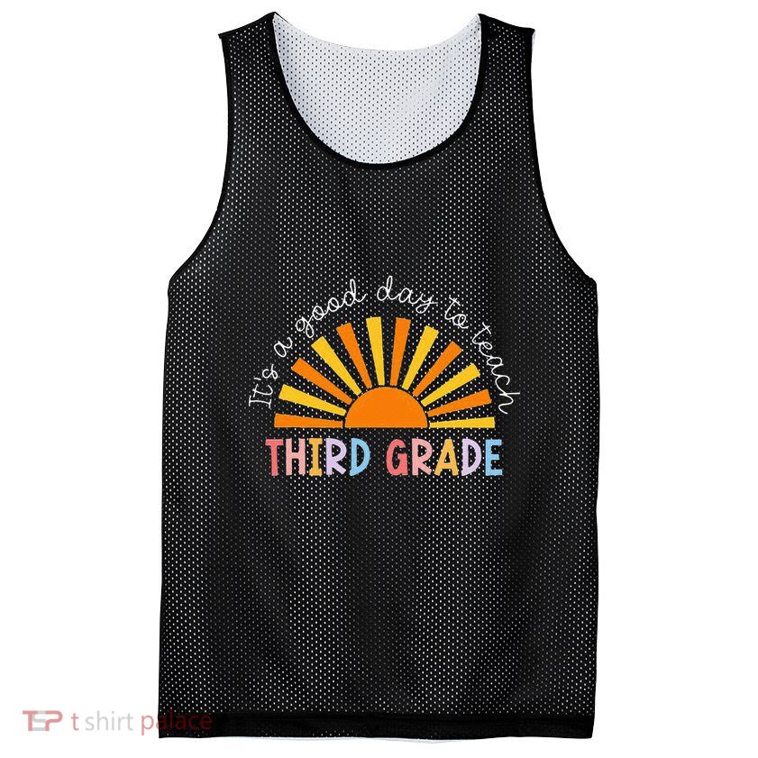 It's A Good Day To Teach 3rd Grade Teacher Mesh Reversible Basketball Jersey Tank