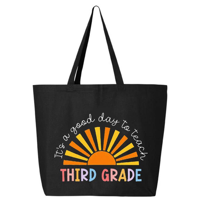 It's A Good Day To Teach 3rd Grade Teacher 25L Jumbo Tote