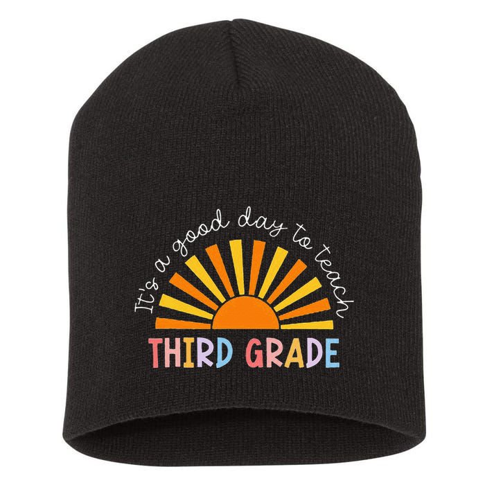 It's A Good Day To Teach 3rd Grade Teacher Short Acrylic Beanie