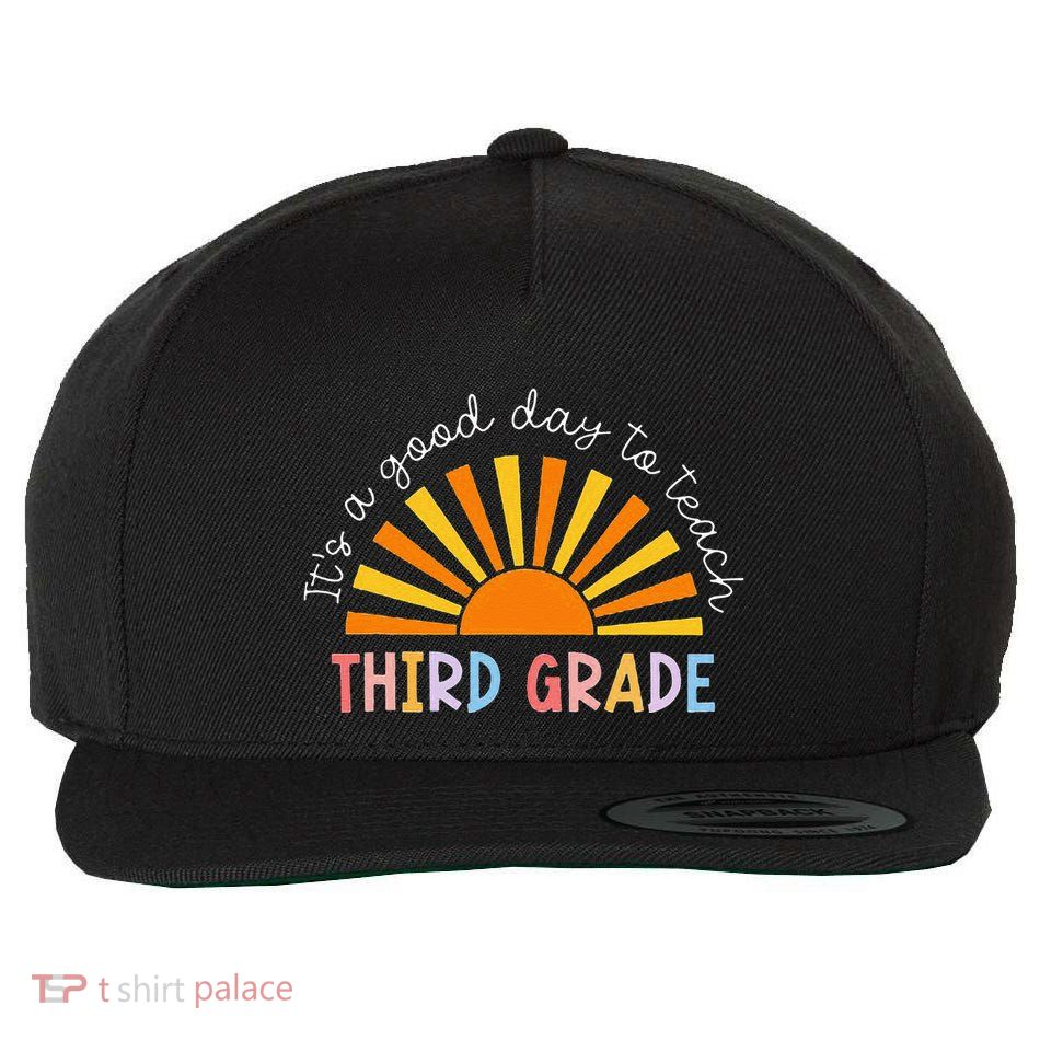 It's A Good Day To Teach 3rd Grade Teacher Wool Snapback Cap