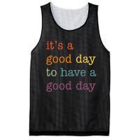 It's a Good Day to Have a Good Day Tee Funny Mesh Reversible Basketball Jersey Tank