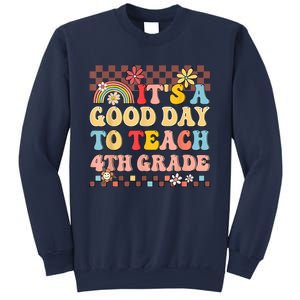 Its A Good Day To Teach Fourth Grade Groovy Teacher Sweatshirt