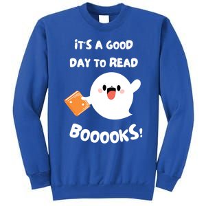 Its A Good Day To Read Booooks Cute Ghost Reading Books Meaningful Gift Tall Sweatshirt