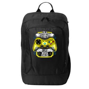 Im A Gamer Uncle Like A Normal Uncle Only Much Cooler Funny Gift City Backpack