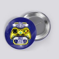 Im A Gamer Uncle Like A Normal Uncle Only Much Cooler Funny Gift Button