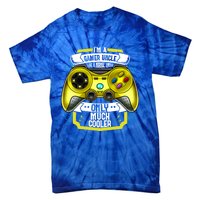 Im A Gamer Uncle Like A Normal Uncle Only Much Cooler Funny Gift Tie-Dye T-Shirt