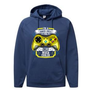 Im A Gamer Uncle Like A Normal Uncle Only Much Cooler Funny Gift Performance Fleece Hoodie