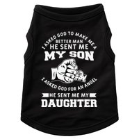 I Asked God To Make Me A Better Man He Sent Me my Son Doggie Tank