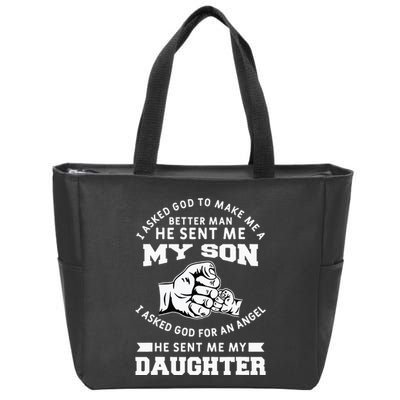 I Asked God To Make Me A Better Man He Sent Me my Son Zip Tote Bag