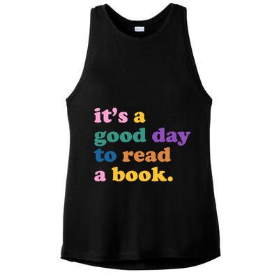 Its A Good Day To Read A Book Colorful Ladies PosiCharge Tri-Blend Wicking Tank