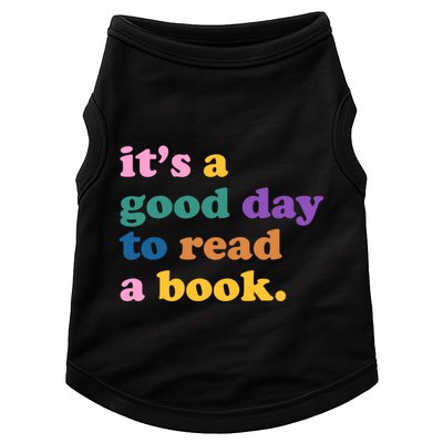 Its A Good Day To Read A Book Colorful Doggie Tank