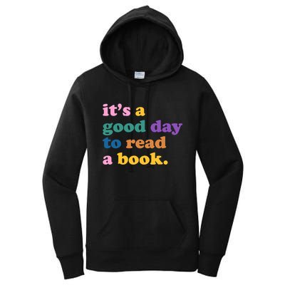 Its A Good Day To Read A Book Colorful Women's Pullover Hoodie