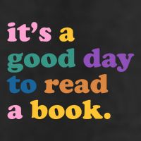 Its A Good Day To Read A Book Colorful Tumbler