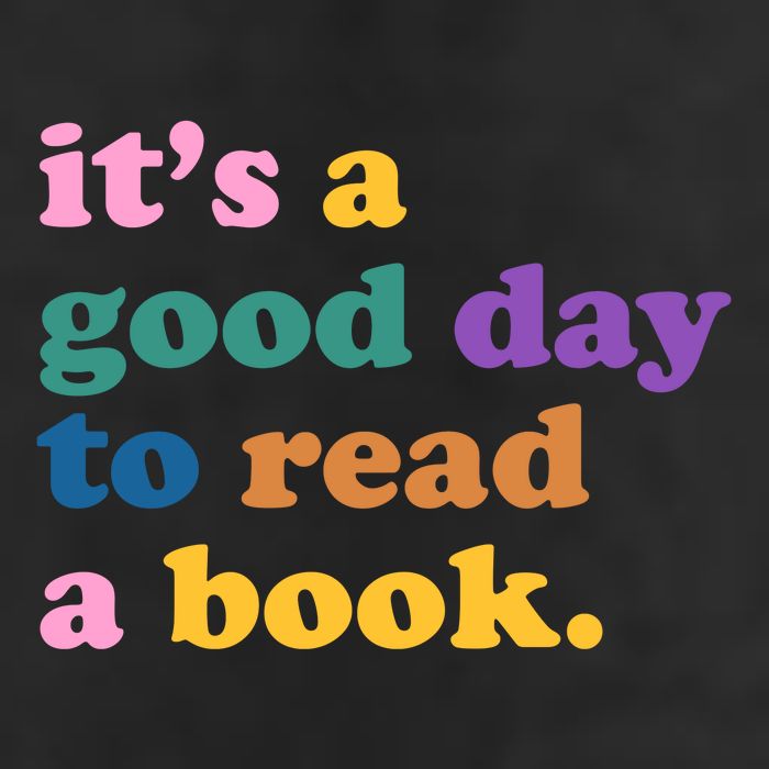 Its A Good Day To Read A Book Colorful Tumbler