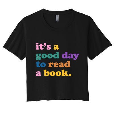 Its A Good Day To Read A Book Colorful Crop Top