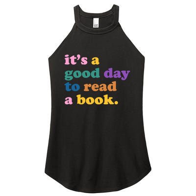 Its A Good Day To Read A Book Colorful Women's Perfect Tri Rocker Tank