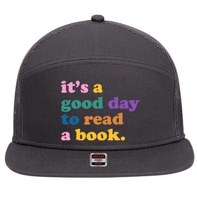 Its A Good Day To Read A Book Colorful 7 Panel Mesh Trucker Snapback Hat