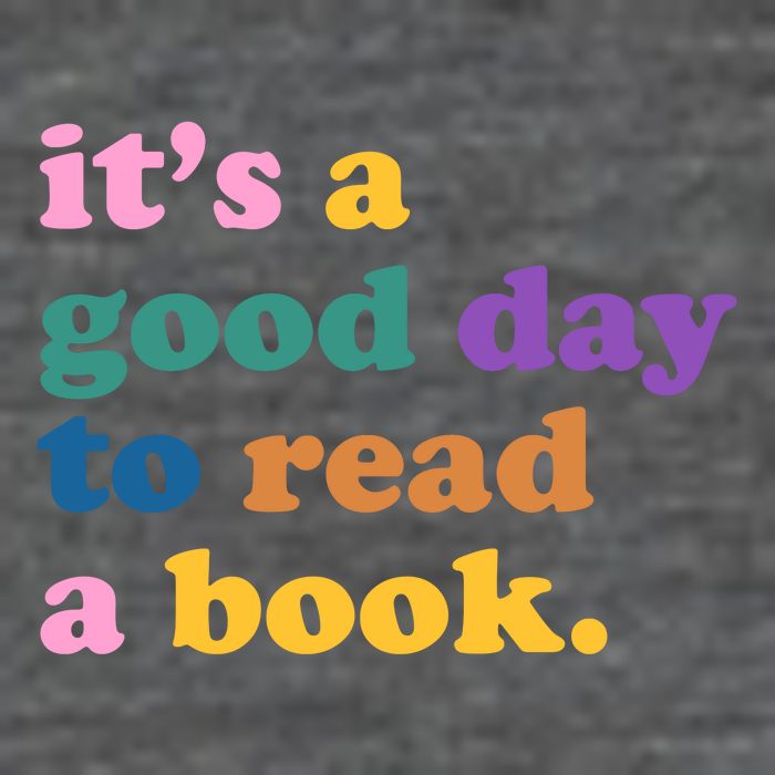 Its A Good Day To Read A Book Colorful 7-Panel Snapback Hat
