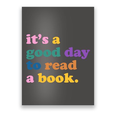 Its A Good Day To Read A Book Colorful Poster