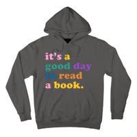 Its A Good Day To Read A Book Colorful Tall Hoodie