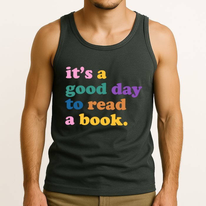 Its A Good Day To Read A Book Colorful Tank Top