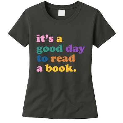 Its A Good Day To Read A Book Colorful Womens T-Shirt