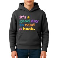 Its A Good Day To Read A Book Colorful Kids Hoodie