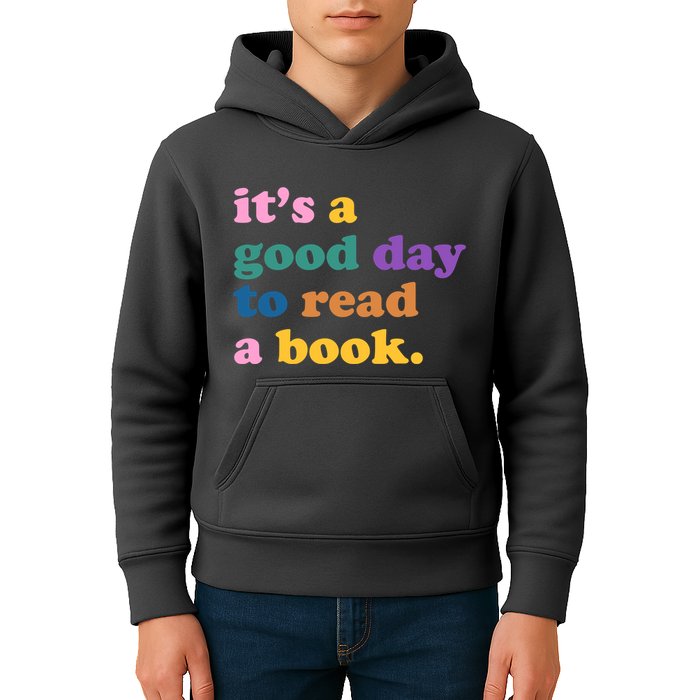 Its A Good Day To Read A Book Colorful Kids Hoodie