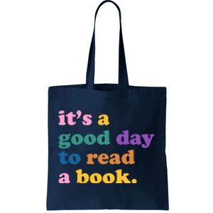 Its A Good Day To Read A Book Colorful Tote Bag