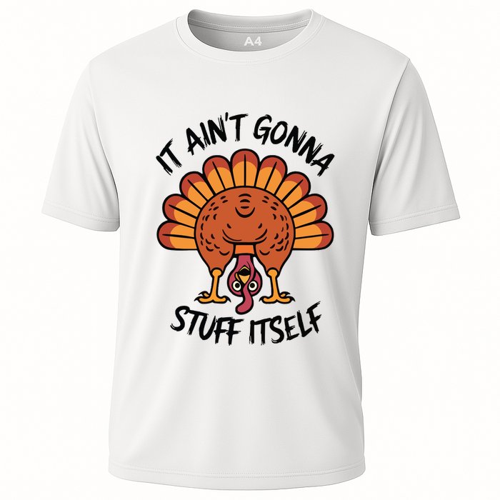 It AinT Gonna Stuff Itself Cooling Performance Crew T-Shirt