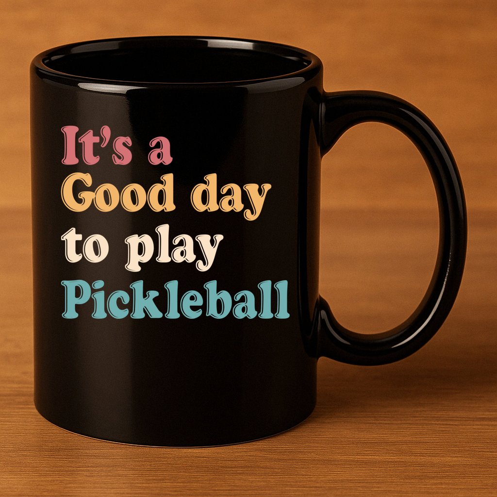 ItS A Good Days To Play Pickleball Lover Paddleball Sports Cool Gift 11oz C Handle Ceramic Mug