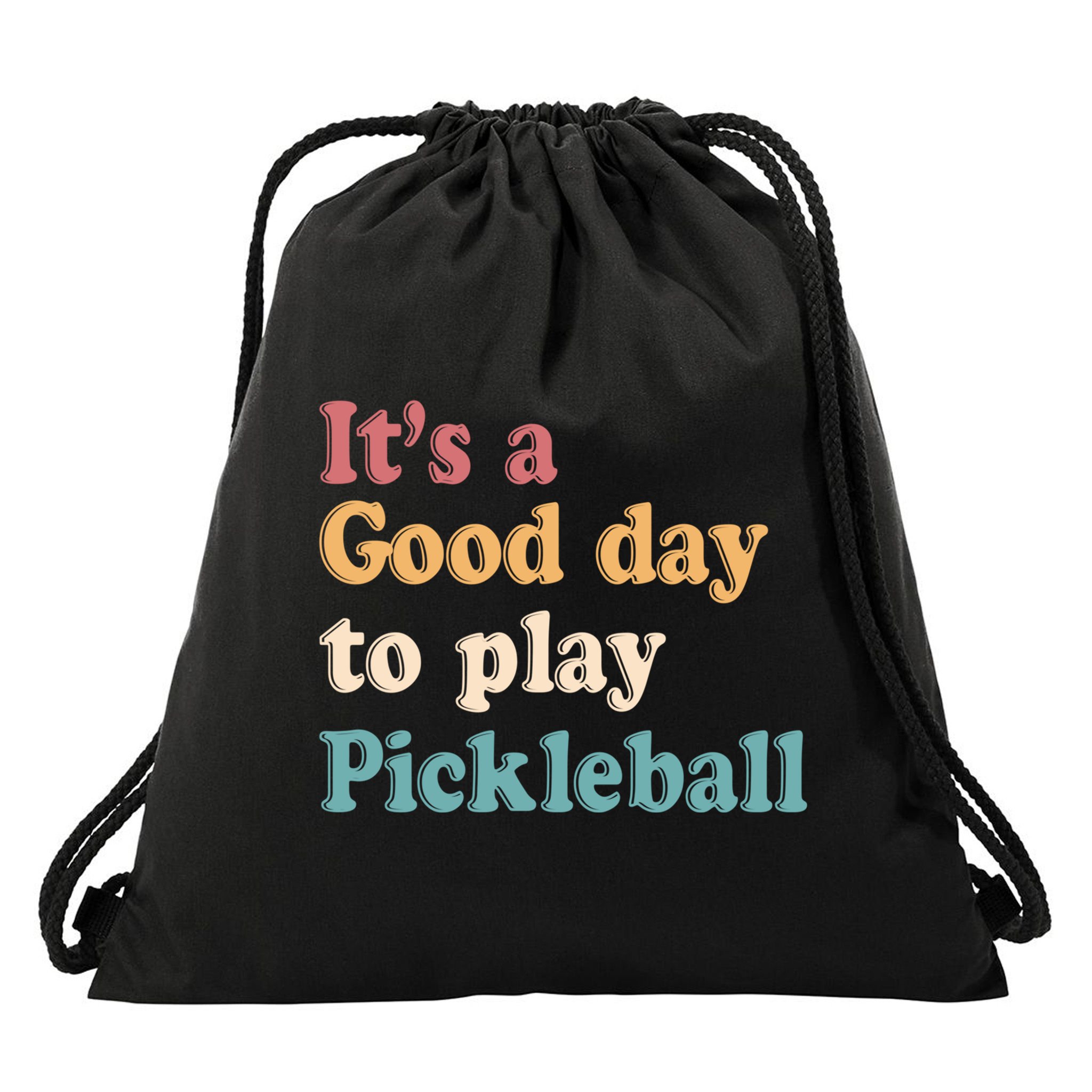 ItS A Good Days To Play Pickleball Lover Paddleball Sports Cool Gift Drawstring Bag